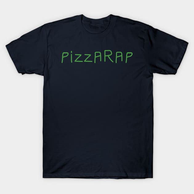 PizzaRap Green T-Shirt by Moe Tees